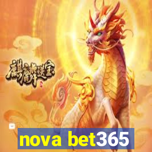 nova bet365